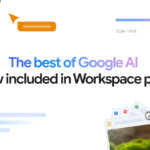 Google Workspace: Neue Gemini KI-Tools – Gratis für alle! Doch höhere Kosten für Abonnements?